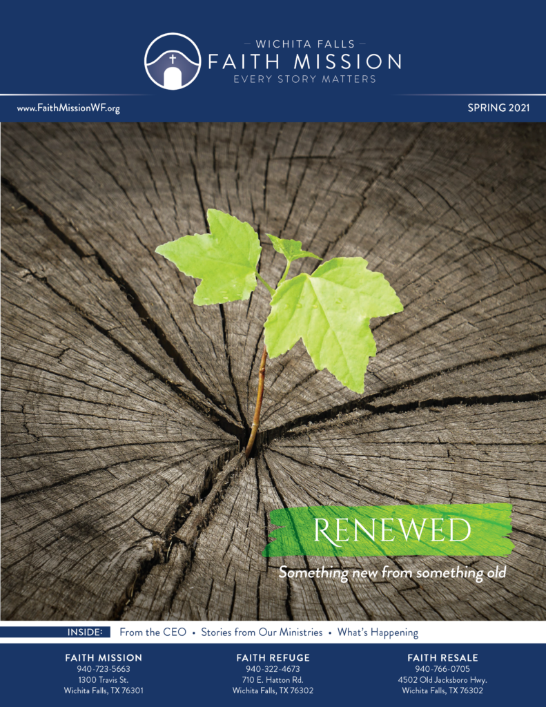 Spring 2021 Newsletter | Wichita Falls Faith Mission | Homeless Shelters-Programs