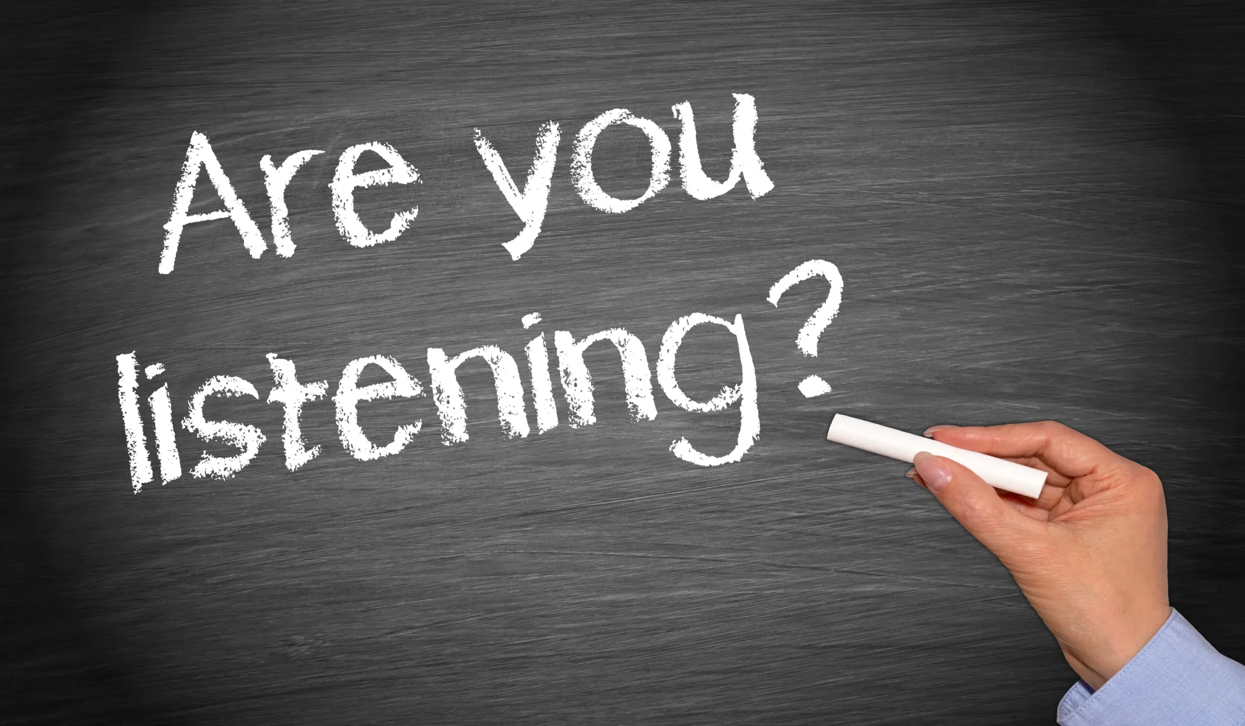 Sign that says Are you Listening